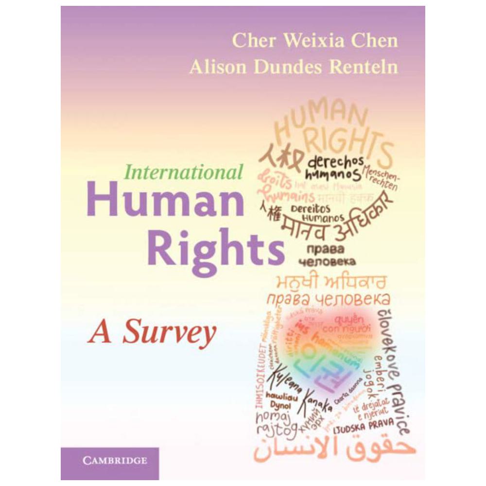 Chen/Renteln, International Human Rights: A Survey, 9781108735384, Cambridge University Press, 2022, Political Science, Books